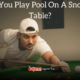Can you play snooker on a pool table?